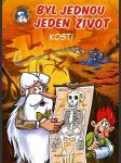 Byl jednou jeden život - kosti gaudin jean-charles - náhled