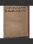 Malíře Antonína Slavíčka vybraná korrespondence (Antonín Slavíček) - náhled