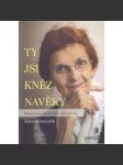Ty jsi kněz navěky - náhled