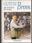 Gustav Brom - Můj život s kapelou - náhled