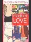 Medium Love - náhled
