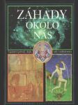 Záhady okolo nás (veľký formát) - náhled