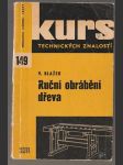 Ruční obrábění dřeva - náhled