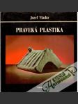 Praveká plastika - náhled