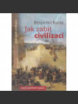 Jak zabít civilizaci - náhled