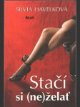 Stačí si (ne)želať    - náhled