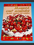 Magická chuť moučníků...sladké pokušení pro každého - náhled