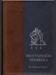 Brottningens Hőgskola (vo švédštine) - náhled