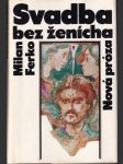 Svadba bez ženícha - náhled