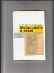Melancholie a vzdor (Eseje o moderní české literatuře) - náhled