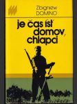 Je čas ísť domov, chlapci - náhled