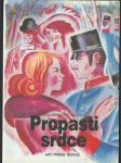 Propasti srdce - náhled