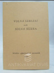 Volná sebrání aneb Solná jezera - náhled
