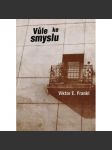 Vůle ke smyslu - náhled