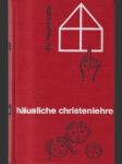 Häusliche christenlehre - náhled