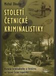 Století četnické kriminalistiky 2. vyd. sk312. dlouhý michal - náhled