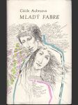 Mladý Fabre  (malý formát) - náhled