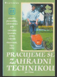 Pracujeme se zahradní technikou - náhled