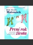 První rok života - Jak nepřekážet zdravému vývoji osobnosti miminka - náhled