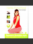 Tajemství životního stylu 2 aneb tvůj osobní trenér a rádce (H. Kynychová, tělesná cvičení, výživa) - náhled