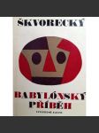 Babylónský příběh a jiné povídky (novela, mj. Píseň zapomenutých let, Eva byla nahá, Můj táta haur a já, Počátek mé literární dráhy, Bassaxofon; ilustrace Jiří Šlitr) - náhled