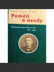 Paměti a osudy. Knihkupecké vzpomínky na léta 1871-1884 (polygrafie, nakladatelství, vzpomínky, mj. Alois Srdce, Josef R. Vilímek, Alois Hynek, Neubert, Jan Otto - náhled