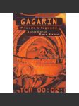 Gagarin. Pravda o legendě (Jurij Gagarin, biografie, kosmonaut, Sovětský svaz) - náhled