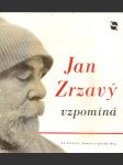 Jan  zrzavý  vzpomíná - náhled