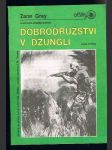 Časopis dálky - dobrodružství v džungli - náhled