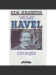 Václav Havel. Životopis (politika, normalizace, Charta 77) - náhled