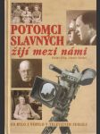 Potomci slavných žijí mezi námi - náhled