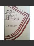 Znaky a pečetě západočeských měst a městeček (heraldika, Plzeň, Plzeňsko, pomocné vědy historické) - náhled