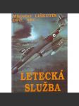 Letecká služba (letectví, druhá světová válka, RAF, fotografie Ladislav Sitenský) - náhled