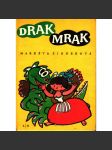 Drak Mrak (pohádka, draci; ilustrace Radek Pilař) - náhled