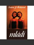 Mládí (Sixty-Eight, Publishers, exil, novela, komunismus) - náhled