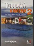 Toulavá kamera 2 - náhled