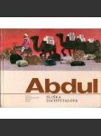 Abdul tvůj kamarád z Afghánistánu (příběh, dobrodružství, Afghánistán) - náhled