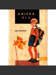 Anička z I. A (Edice: Jiskřičky, sv. 7) [dětská literatura, příběh, škola; ilustrace Václav Šprungl] - náhled
