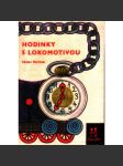 Hodinky s lokomotivou (edice: Jiskřičky, sv. 23.) (pohádky, Kudláčkové, Za kopřivami, Známka, Tři piráti; ilustrace Zdeněk Krejčí) - náhled
