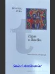ZÁPAS O ČLOVĚKA - Nástin biblické antropologie - DUKA Dominik - náhled