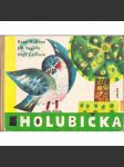 Holubička (noty, zpěv, mj. Výr, Kočka, Vrabec, Jadérko, Srdíčko; ilustrace Olga Čechová) - náhled