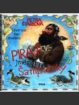 Pirát jménem Šampaňský (edice: Laskavé čtení) (dobrodružství, piráti, ilustrace Petr Modlitba) - náhled