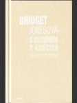 Bridget Jonesová - s rozumem v koncích - náhled