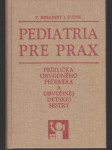 Pediatria pre prax (malý formát) - náhled