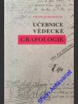 Učebnice vědecké grafologie - schönfeld vilém - náhled