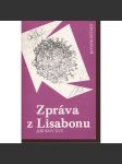 Zpráva z Lisabonu [novesla; exilové vydání - Konfrontace, exil] - náhled