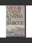 Knížka o Babičce a její autorce [Sixty-Eight Publishers, exil, Babička - Božena Němcová] - náhled