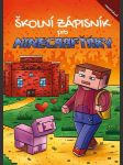 Školní zápisník pro minecrafťáky bystrá michaela - náhled