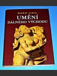 Umění světa : Umění Dálného východu - náhled