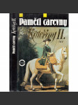 Paměti carevny Kateřiny II. - (Rusko, carevna Kateřina II.) - náhled